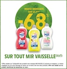 Intermarché Hyper Crest - Promo -68% de remise immédiate sur le 2ème sur tout MIR VAISSELLE Promo -68% de remise immédiate sur le 2ème sur tout MIR VAISSELLE à dans le catalogue Intermarché Hyper à Crest