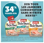 34% versés sur la carte bi1 sur tous les jambons conservation sans nitrite Herta à Bi1 dans Issy-L'Évêque