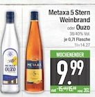 5 Stern Weinbrand von Metaxa für 9,99 € bei EDEKA im Angebot 5 Stern Weinbrand von Metaxa im aktuellen EDEKA Prospekt
