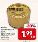Eifeler Schmalzfleisch im Angebot bei nah&frisch in Rheda-Wiedenbrück Eifeler Schmalzfleisch Angebote bei nah&frisch Rheda-Wiedenbrück für 1,99 €