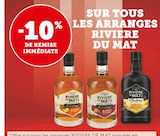 Promo -10% de remise immédiate sur tous les Arrangés Rivière du Mat à  dans le catalogue Super U à Etrembières