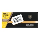 Café moulu "Maxi Format" - CARTE NOIRE en promo chez Carrefour Bondy à 11,69 €