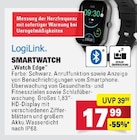 SMARTWATCH Watch Edge Angebote von LogiLink bei E center Ulm für 17,99 €