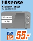 Mikrowelle H20MOMP1 Silber im Angebot bei expert in Rüsselsheim Mikrowelle H20MOMP1 Silber Angebote von Hisense bei expert Rüsselsheim für 55,00 €