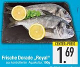 Frische Dorade 'Royal' im EDEKA Prospekt Frische Dorade 'Royal' von im aktuellen EDEKA Prospekt für 1,69 €