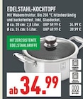 EDELSTAHL-KOCHTOPF im Angebot bei Marktkauf in Lemgo EDELSTAHL-KOCHTOPF Angebote bei Marktkauf Lemgo für 34,99 €