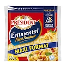 Emmental Râpé Fondant "Maxi Format" - PRÉSIDENT dans le catalogue Carrefour