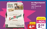 Especial Angebote von San Miguel bei Netto Marken-Discount Langenhagen für 2,99 €