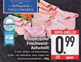 Bayerischer Frischwurst-Aufschnitt bei E center im Hunderdorf Prospekt für 0,99 €