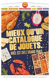 Catalogue Grand Frais "Mieux qu'un catalogue de jouets. Noël est chez Grand Frais" à Saint-Germain-en-Laye et alentours, 10 pages, 04/12/2023 - 17/12/2023