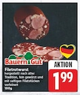 Filetrotwurst von Bauern Gut im aktuellen E center Prospekt