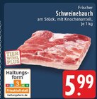 Aktuelles Schweinebauch Angebot bei E center in Oberhausen ab 5,99 €