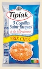 Coquilles Saint-Jacques à la Bretonne Surgelées - TIPIAK en promo chez Netto Toulouse à 6,45 €