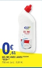 Gel wc avec javel - ECO+ dans le catalogue E.Leclerc