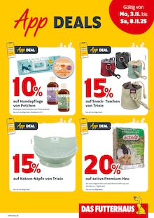 Das Futterhaus Prospekt der KW 45 "App DEALS" Aktueller Das Futterhaus Prospekt "App DEALS" Seite 2 von 3 Seiten