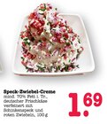 Speck-Zwiebel-Creme Angebote bei E center Karlsruhe für 1,69 €