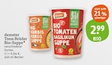 Tress Brüder Bio-Suppe von demeter im aktuellen tegut Prospekt für 2,99 €