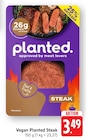 EDEKA - Vegan Planted Steak Angebot im Prospekt Vegan Planted Steak bei EDEKA im Prospekt "" für 3,49 €