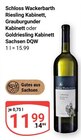 Riesling Kabinett Angebote von Schloss Wackerbarth bei GLOBUS Gera für 11,99 €