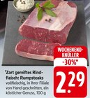 Zart gereiftes Rindfleisch: Rumpsteaks Angebote bei E center Waiblingen für 2,29 €