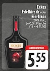 Aktuelles Edelkirsch oder Eierlikör Angebot bei E center in Krefeld ab 5,55 €