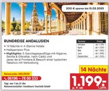 Aktuelles RUNDREISE ANDALUSIEN Angebot bei Netto Marken-Discount in Braunschweig ab 1.199,00 €