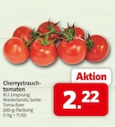 Aktuelles Cherrystrauch-Tomaten Angebot bei Markant Nordwest in Bielefeld ab 2,22 €