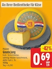 Gouda jung von Huizer für 0,69 € bei E center im Angebot Gouda jung von Huizer im aktuellen E center Prospekt