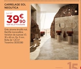 Gedimat Lorient - Promo Carrelage sol Neolitica Promo Carrelage sol Neolitica à 39,90 € dans le catalogue Gedimat à Lorient
