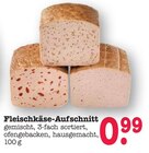 Aktuelles Fleischkäse-Aufschnitt Angebot bei E center in Karlsruhe ab 0,99 €