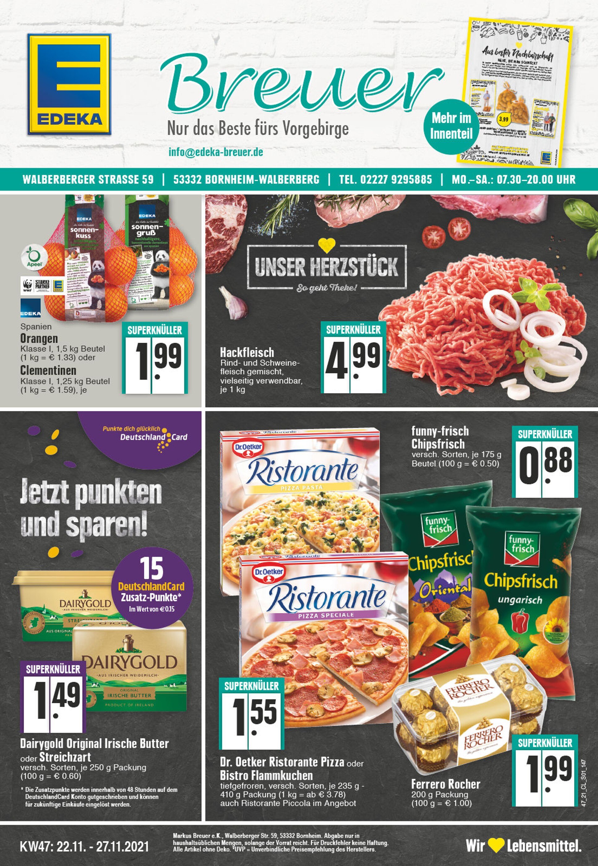 EDEKA Prospekt für Brühl mit 24 Seiten EDEKA Prospekt für Brühl: "Aktuelle Angebote", 24 Seiten, 22.11.2021 - 27.11.2021