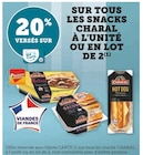 Promo 20% versés sur ma Carte U sur tout les Snacks Charal À l'unité ou en lot de 2 à  dans le catalogue U Express à Beaumes-de-Venise