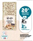 Flammekueche Recette Alsacienne - U de nos Régions en promo chez U Express Flammekueche Recette Alsacienne - U de nos Régions dans le catalogue U Express