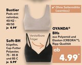 Bustier oder Soft-BH Angebote von OYANDA bei Kaufland Leonberg für 4,99 €