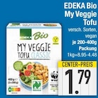 My Veggie Tofu im EDEKA Prospekt My Veggie Tofu von EDEKA Bio im aktuellen EDEKA Prospekt für 1,79 €