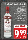 Vodka No. 21 Angebote von Smirnoff bei E center Kaarst für 9,99 €
