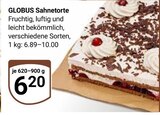 Sahnetorte Angebote von GLOBUS bei GLOBUS Neustadt für 6,20 €