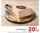 Le Chartreux en promo chez Super U Quimper à 20,49 €