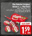 Mini Babybel Original bei EDEKA im Lüdenscheid Prospekt für 1,59 €