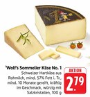 Sommelier Käse No. 1 Angebote von Wolf's bei E center Stuttgart für 2,79 €