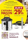 Aspirateur cendres et poussières à LaMaison.fr dans La Flèche Aspirateur cendres et poussières à LaMaison.fr dans La Flèche