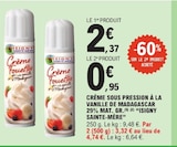 E.Leclerc Montbéliard - Promo Crème sous pression à la vanille de madagascar Promo Crème sous pression à la vanille de madagascar à 0,95 € dans le catalogue E.Leclerc à Montbéliard