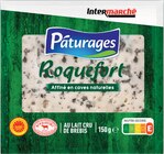 Roquefort AOP - Pâturages à 1,61 € dans le catalogue Intermarché Super