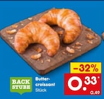Butter-croissant Angebote von BACK STUBE bei Netto Marken-Discount Waiblingen für 0,33 €