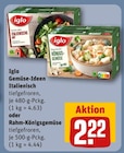 Gemüse-Ideen Italienisch oder Rahm-Königsgemüse Angebote von Iglo bei REWE Gießen für 2,22 €