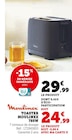 Toaster Moulinex 785W - MOULINEX en promo chez Hyper U Orléans à 24,99 €