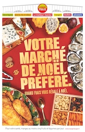 Catalogue Supermarchés Grand Frais en cours à Sigoulès et alentours, "VOTRE MARCHÉ DE NOËL PRÉFÉRÉ.", 10 pages, 02/12/2024 - 14/12/2024