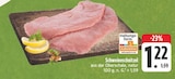 Schweineschnitzel im Angebot bei EDEKA in Amberg Schweineschnitzel Angebote bei EDEKA Amberg für 1,22 €