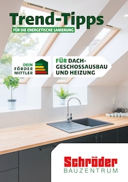 Schröder Bauzentrum Prospekt "Trend-Tipps FÜR DIE ENERGETISCHE SANIERUNG" für Garding, 8 Seiten, 18.10.2024 - 27.10.2024