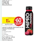 Yaourt à boire protéiné 0% mg fraise/framboise - Hipro en promo chez Intermarché Yaourt à boire protéiné 0% mg fraise/framboise - Hipro dans le catalogue Intermarché